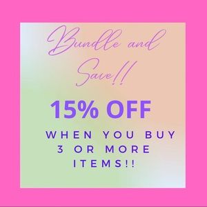 Bundle and Save 15%!!